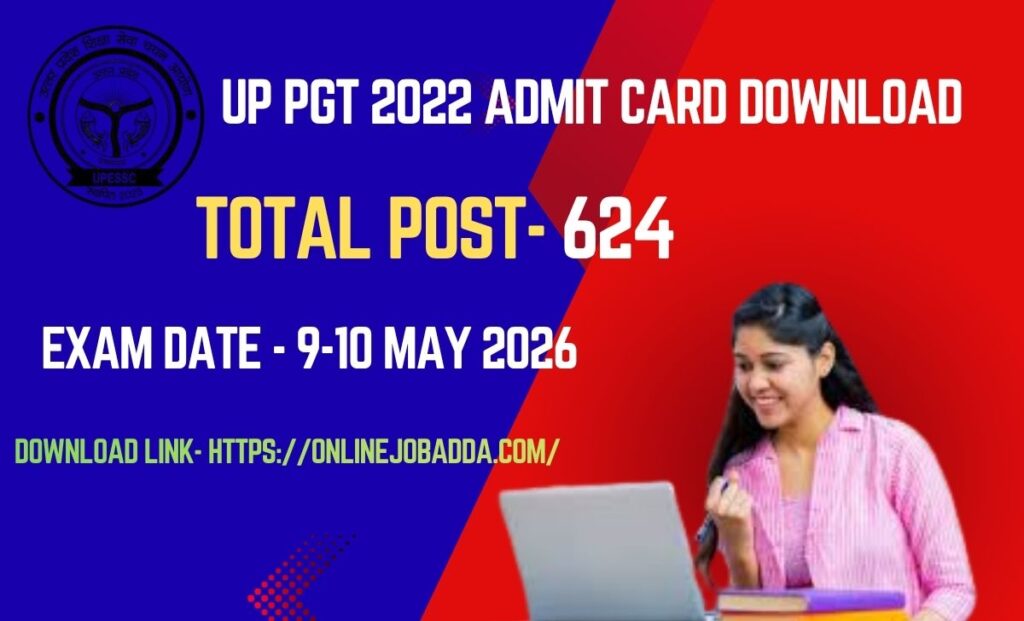 UP PGT 2022 ADMIT CARD Download