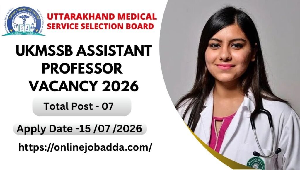 UKMSSB Assistant Professor Vacancy 2026