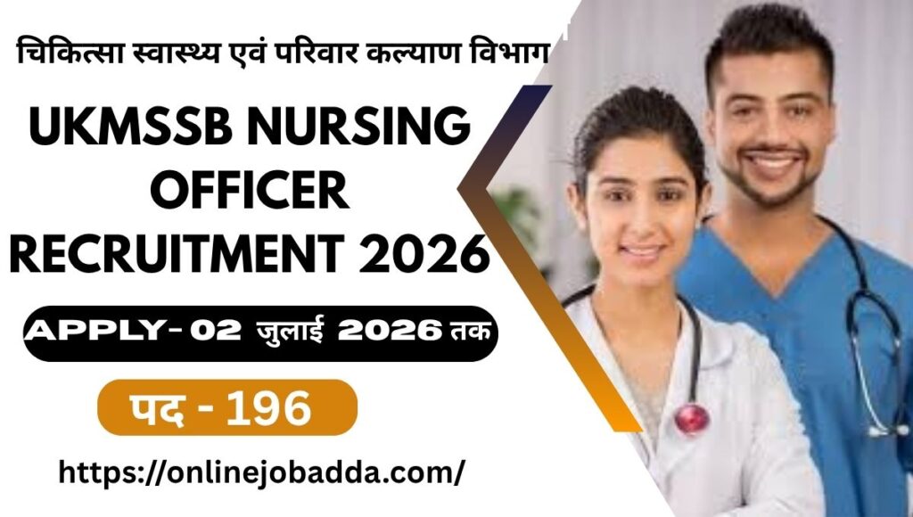 UKMSSB Nursing Officer Recruitment 2026