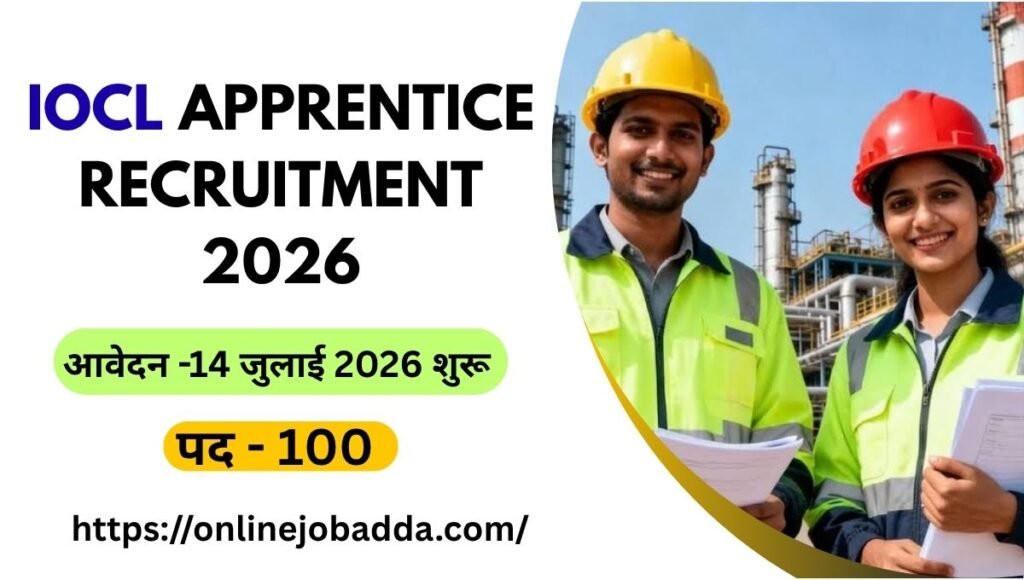 IOCL Apprentice Recruitment 2026