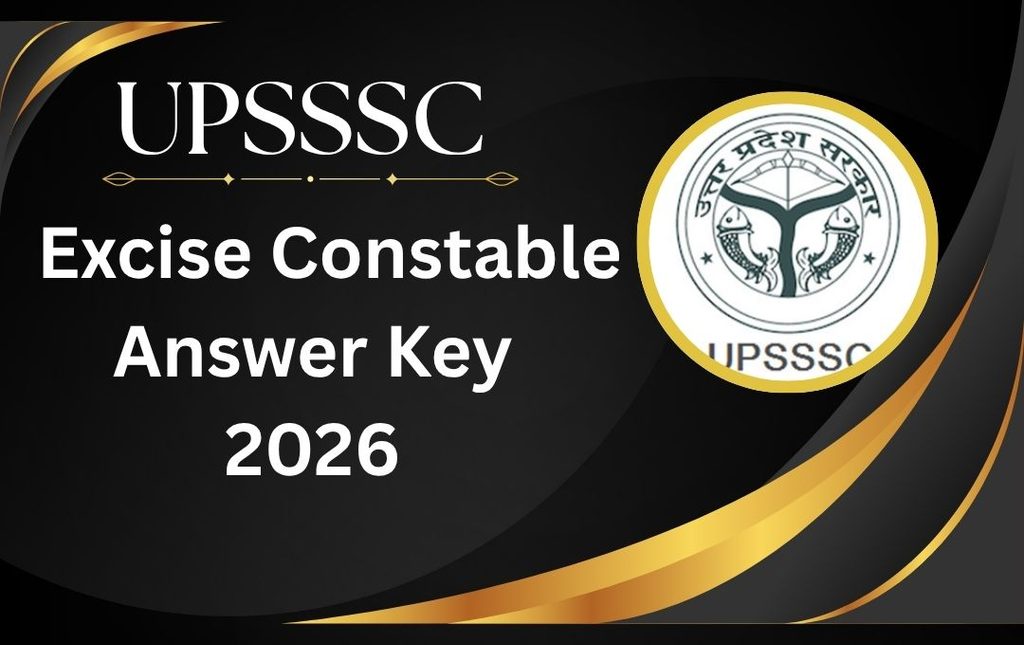 UPSSSC Excise Constable Answer Key 2026